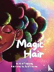 Edwards, Keshia - Magic Hair