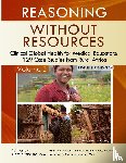 Paccione, M. D Gerald - Reasoning Without Resources Volume II