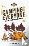 Weston, Jonathan L - Camping is for Everyone - A Guide to Enjoying the Outdoors