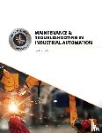 Lamb, Frank - Maintenance and Troubleshooting in Industrial Automation
