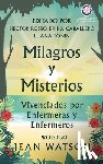 Rosso, Hector - Milagros y Misterios Vivenciados por Enfermeras y Enfermeros