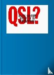 DaCosta, Marc, Bova, Roger - QSL? (Do You Confirm Receipt of My Transmission?)