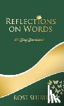 Shiku, Rose - Reflections on Words Devotional