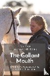 Hollingsworth-Jones, Linda Kaye - The Gallant Mouth