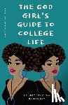 Kay, Mya - The God Girl's Guide to College Life