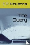 McKenna, Ed P - The Query