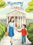 Bowen, Molly - Mommy Lawyer