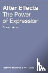 Lefebvre, Francois - After Effects: The Power of Expression