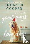 Cooper, Inglath - Cooper, I: Good Guys Love Dogs