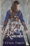 Simkiss, Ceillie - A Knight to Remember