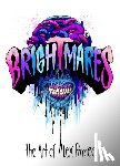 Pardee, Alex - Brightmares & Deadlines: The Art of Alex Pardee