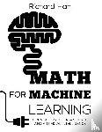 Han, Richard - Math for Machine Learning