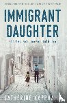 Kapphahn, Catherine - Immigrant Daughter