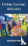 Baskall Smith, Laura - Overcoming Apraxia