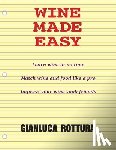 Rottura, Gianluca - Wine Made Easy