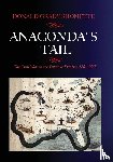 Shomette, Donald G - Anaconda's Tail