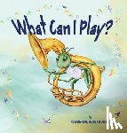 Thomas, Katherine Fenn - What Can I Play?
