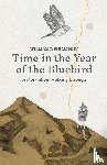 Phillips, William R - Time in the Year of the Bluebird