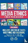  - Media Ethics