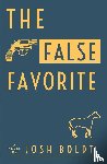 Boldt, Josh - The False Favorite