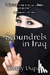 Dupar, Kenny - Scoundrels in Iraq