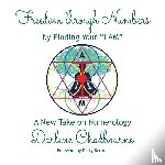 Chadbourne, Darlene - Freedom Through Numbers
