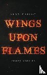 Malloy, Sean - Wings Upon Flames