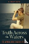 McQueeney, W Thomas - Truth Across the Waters
