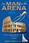 Cooper, Thomas - The Man in the Arena