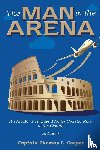 Cooper, Thomas - The Man in the Arena