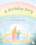 Polansky, Debra R - A Birthday Story