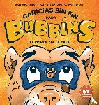 Kraus, Jason - Caricias sin Fin para Bubbins