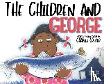 Criner, Charles - The Children and George