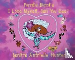 Hunter, Danitra A - Purrdie Burrdie I Love Myself, Can You See?