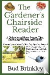 Brinkley, Bud - The Gardener's Chairside Reader