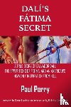 Perry, Paul - Dal?'s F?tima Secret