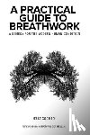 Coomer, Jesse - A Practical Guide to Breathwork