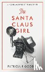 Goodin, Patricia P. - The Santa Claus Girl