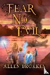 Brokken, Allen - Fear No Evil