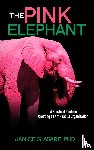 Asare, Janice Gassam - The Pink Elephant
