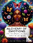 Jackson-Howard, C. - Alchemy of Emotions
