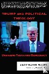 Eller, Jack David - Trump and Political Theology