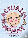 Terry, Lissa - Actually Mommy