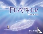Wyness, Steven C - The Feather Collector