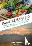 Boesen, Lisa A, Dyer, Erin - Food ELEVATED