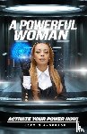 Anderson, Jazmin - A Powerful Woman