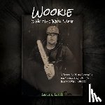 Lieff, Laura - Wookie Is Not His Real Name