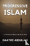 Abdullah, Daayiee - Progressive Islam