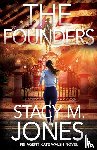 Jones, Stacy M - The Founders