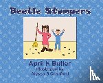 Butler, April K. - Beetle Stompers